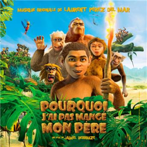 Affiche du document Pourquoi j'ai pas mangé mon père (Bande originale du film)