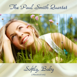 Affiche du document Softly, Baby
