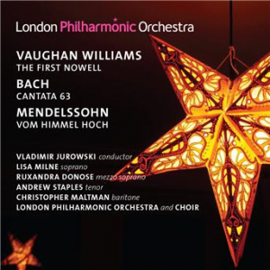 Affiche du document Vaughan Williams: The First Nowell - Mendelssohn: Vom Himmel hoch