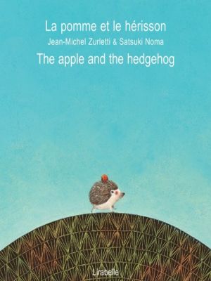 Affiche du document La pomme et le hérisson - The apple and the hedgehog