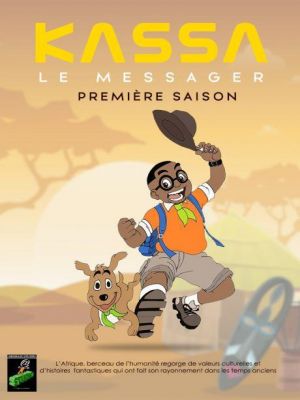 Affiche du document Kassa le messager - saison 1