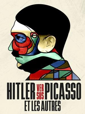 Affiche du document Hitler versus Picasso et les autres