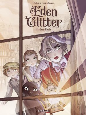 Affiche du document Eden Glitter - Tome    1 - Le DemiMonde