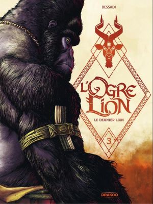 Affiche du document L' Ogre Lion - Tome    3 - Les trois lions