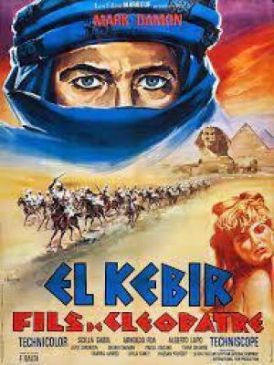 Affiche du document El Kebir, Fils de Cléopâtre