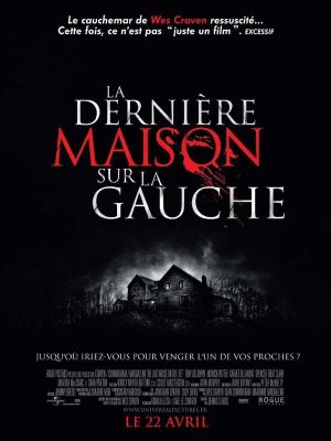 Affiche du document La Dernière Maison sur la gauche