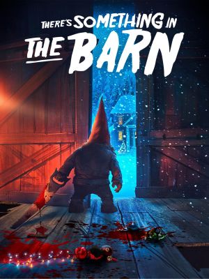 Affiche du document There's something in the barn