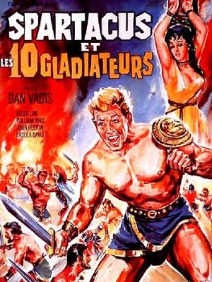 Affiche du document Spartacus et les dix gladiateurs