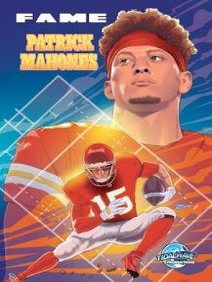 Affiche du document FAME: Patrick Mahomes