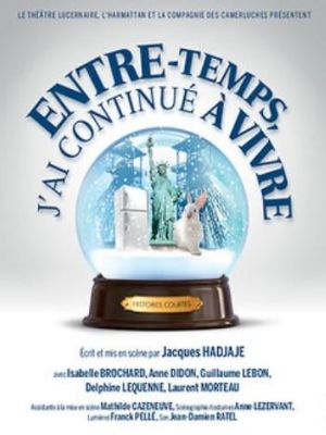 Affiche du document Entre-temps, j'ai continué à vivre