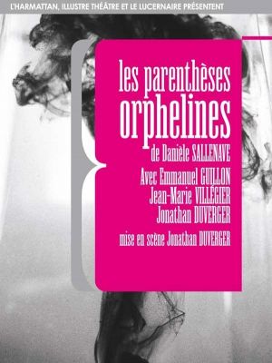 Les parenthèses orphelines