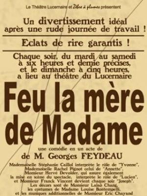 Affiche du document Feu la mère de Madame