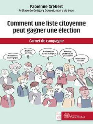 Affiche du document Comment une liste citoyenne peut gagner une élection