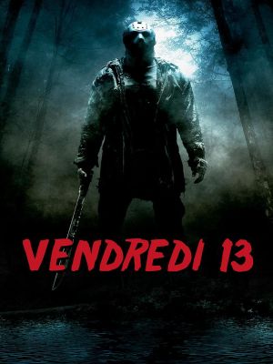 Affiche du document Vendredi 13 (2009)