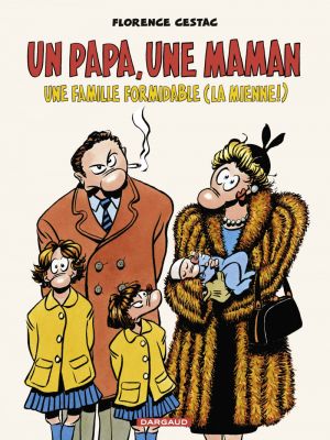 Affiche du document Un papa, une maman, une famille formidable (la mienne !)