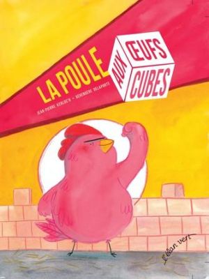 Affiche du document La poule aux œufs cubes
