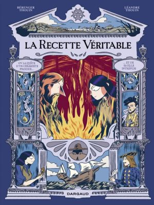 Affiche du document La recette véritable - La recette véritable - La Recette véritable : la quête d'un céramiste prodige et de sa fille intrépide