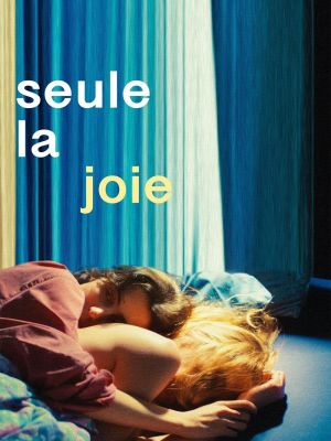 Seule la joie