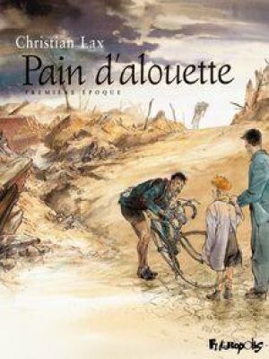 Affiche du document Pain d'alouette (Première époque)