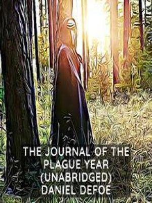 Affiche du document The Journal of the Plague Year ( Unabridged )