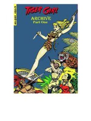 Affiche du document Tiger Girl Archive Pt.1 (Fiction House)
