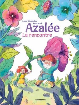 Affiche du document Azalée - La rencontre