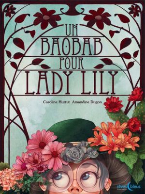 Affiche du document Un baobab pour Lady Lily