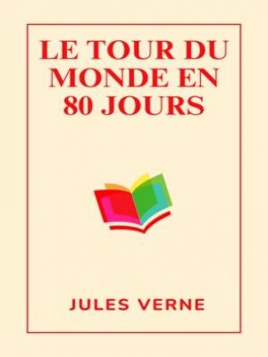 Affiche du document Le tour du monde en 80 jours