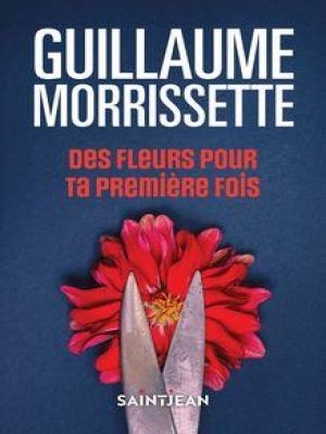 Affiche du document Des fleurs pour ta première fois, n. éd.