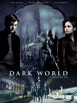Affiche du document Dark World : Franklyn
