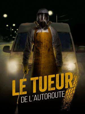 Affiche du document Le tueur de l'autoroute