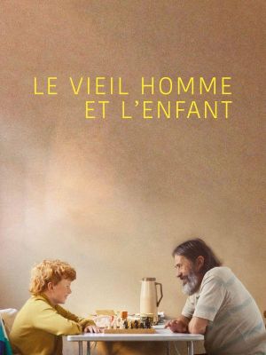 Affiche du document Le vieil homme et l'enfant