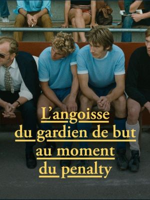 Affiche du document L'Angoisse du gardien de but au moment du penalty