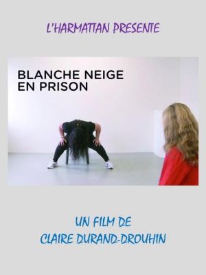 Blanche Neige en prison