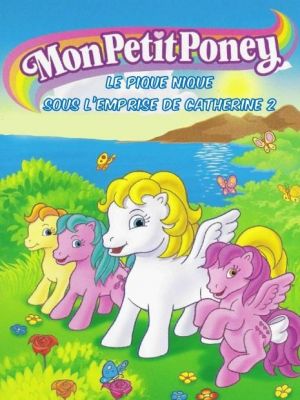 Affiche du document Mon petit poney - Le pique-nique, sous l'emprise de Catherine 2