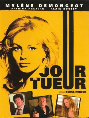 Un jour un tueur