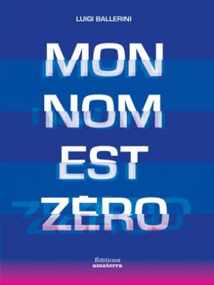 Affiche du document Mon nom est Zéro