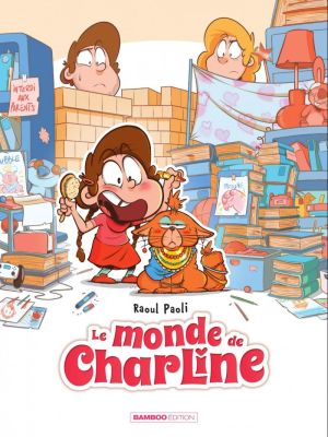 Affiche du document Le Monde de Charline - Tome    1 -