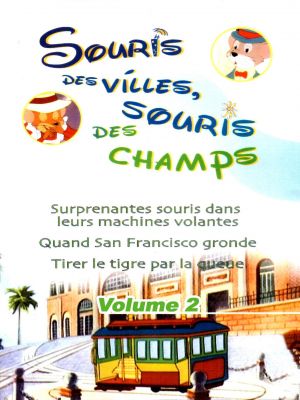 Affiche du document Souris des villes, souris des champs : volume 2