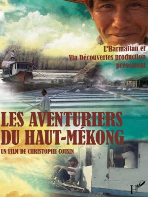 Affiche du document Les aventuriers du Haut-Mékong