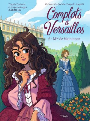 Affiche du document Complots à Versailles - Tome    6 - Complots à versailles