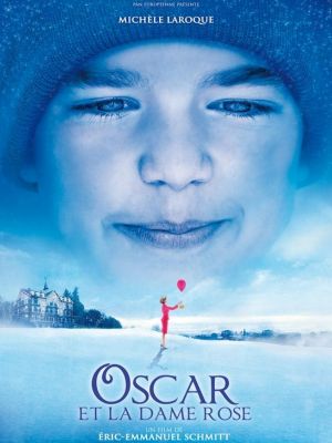 Affiche du document Oscar et la Dame Rose