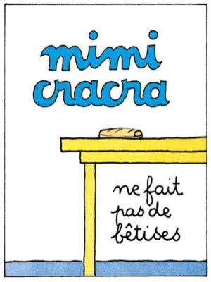 Affiche du document Mimi Cracra ne fait pas de bêtises