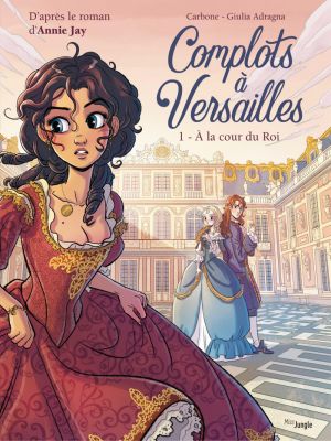 Affiche du document Complots à Versailles - Tome    1 - 