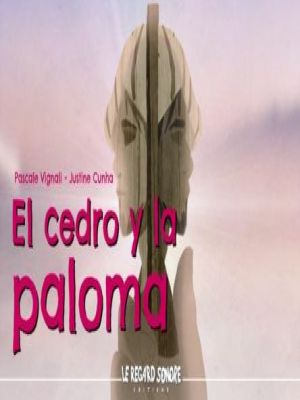 Affiche du document El Cedro y la Paloma