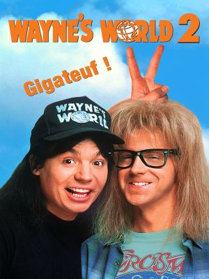 Affiche du document Wayne's World 2