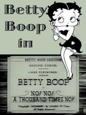 Affiche du document Betty Boop - Un millier de fois non