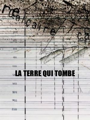 Affiche du document La terre qui tombe