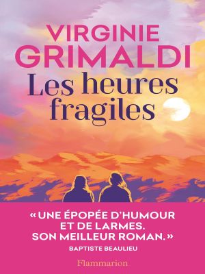 Affiche du document Les heures fragiles