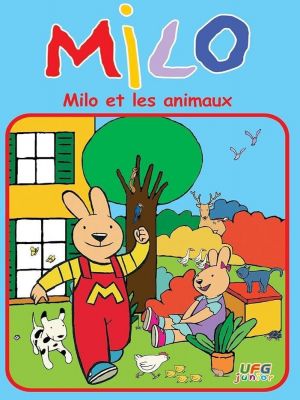 Affiche du document Milo et les animaux : 9 histoires